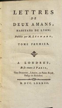 Lettres De Deux Amans, Habitans De Lyon. 1