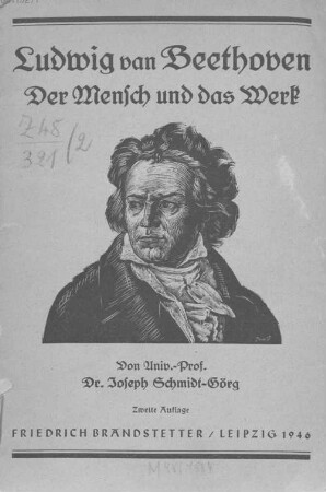 Ludwig van Beethoven : Der Mensch und das Werk ; eine volkstümliche Darstellung