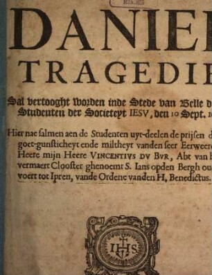 Daniel : Tragedie ; Sal vertrought worden inde Rede von Belle daor de Studenten der Soc. Jesu den 10. Sept. 1624