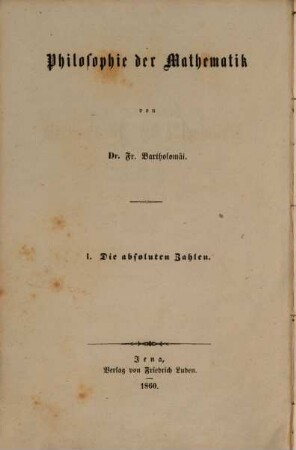Philosophie der Mathematik, 1. Die absoluten Zahlen