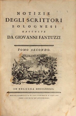 Notizie degli scrittori Bolognesi, 2