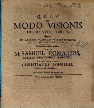 De Modo Visionis Disputatio Tertia