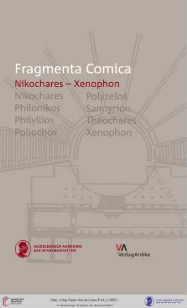 Band 9,3: Fragmenta comica: (FrC) ; Kommentierung der Fragmente der griechischen Komödie: Nikochares - Xenophon : Einleitung, Übersetzung, Kommentar