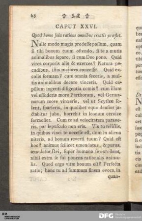 Caput XXVI. Quod homo sola ratione omnibus creatis præstet