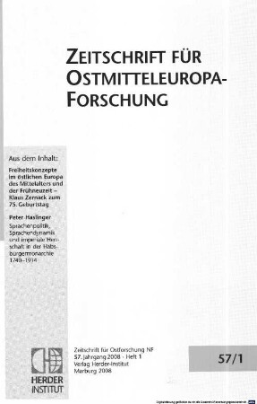 Zeitschrift für Ostmitteleuropa-Forschung : ZfO = Journal of East Central European studies. 57. 2008