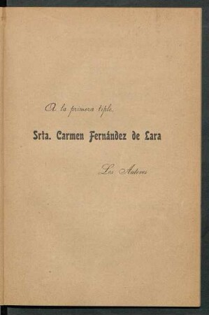 [Dedicatoria] A Srta. Carmen Fernández de Lara