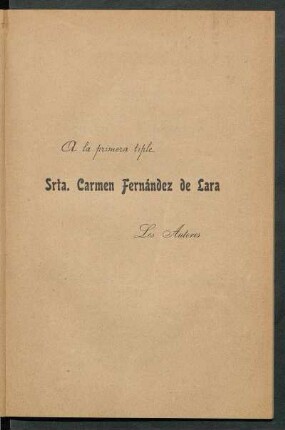 [Dedicatoria] A Srta. Carmen Fernández de Lara