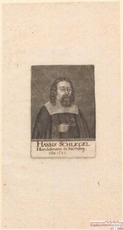 Hans Schlegel, Handelsmann in Nürnberg; gest. 1621