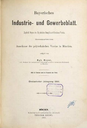 Bayerisches Industrie- und Gewerbeblatt. 13. 1881