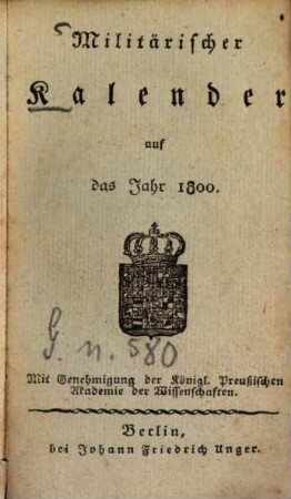 Militärischer Kalender : auf d. Gemein-Jahr .... 1800