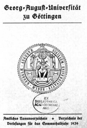 SS 1939: Amtliches Namenverzeichnis, Verzeichnis der Vorlesungen