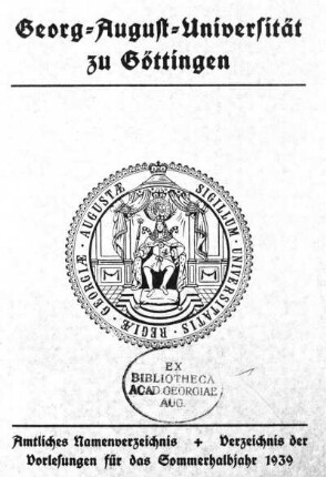 SS 1939: Amtliches Namenverzeichnis, Verzeichnis der Vorlesungen