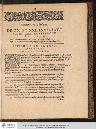 Disputatio IIX. Theologica. DE XX. ET XXI. INVARIATAE AUGUSTANAE CONFESSIONIS ARTICULIS: