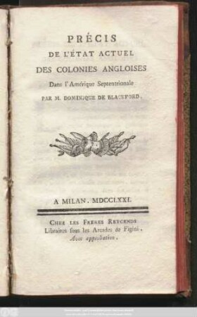 Prècis De L'Etat Actuel Des Colonies Angloises Dans l'Amérique Septentrionale