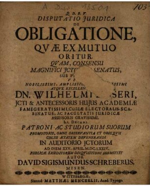 Disputatio Juridica De Obligatione, Qvae Ex Mutuo Oritur