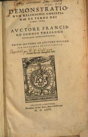 Demonstrationum Religionis Christianae Ex Verbo Dei : Libri Tres