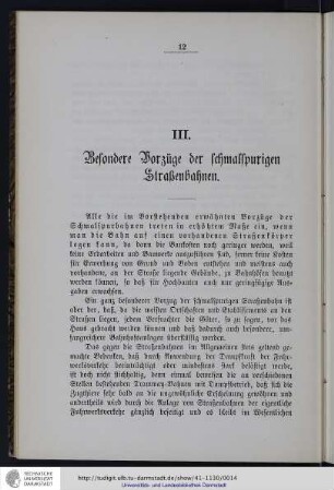 III. Besondere Vorzüge der schmalspurigen Straßenbahnen