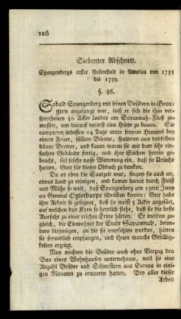 Siebenter Abschnitt. Spangenbergs erster Aufenthalt in America von 1735 bis 1739. §. 86 - §. 106.