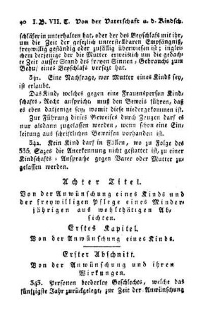 Achter Titel. Von der Anwünschung eines Kinds und der freywilligen Pflege eines Minderjährigen aus wohlthätigen Absichten.