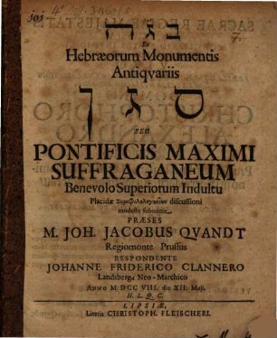 Ex Hebræorum Monumentis Antiqvariis segan Seu Pontificis Maximi Suffraganeum