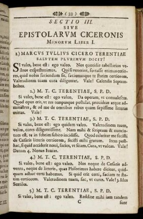 Sectio III. Epistolarum Ciceronis Minorum. - Sectio IIII. Disticha Sententiosa Selecta.