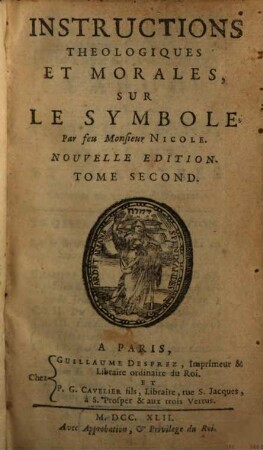Instructions Theologiques Et Morales, Sur Le Symbole. 2