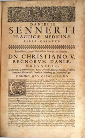 Danielis Sennerti Operum In Sex Tomos Divisorum Tomus ..., 5. Quo Continentur Practicae Liber Quintus, De Partium Externarum Morbis Et Symptomatibus. De Arthritide, Tractatus. Practicae Liber Sextus, De Morbis Occultarum Qualitatum. Exoterica