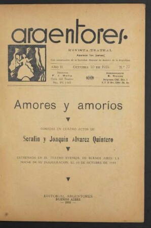 1935007700: Amores y amoríos : comedia en cuatro actos
