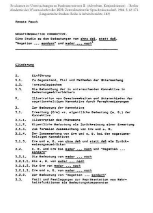 Negationshaltige Konnektive. Eine Studie zu den Bedeutungen von ohne daß, statt daß, "Negation ... sondern" und weder ... noch