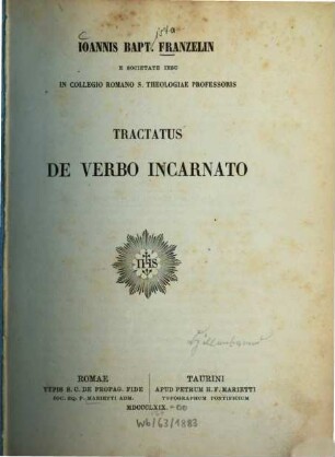 Ioannis Bapt. Franzelin tractatus de verbo incarnato