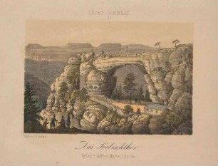 Das Prebischtor (Pravčická brána) bei Herrnskretschen (heute Hřensko, Tschechien) in der Böhmischen Schweiz mit Gasthaus nach Westen