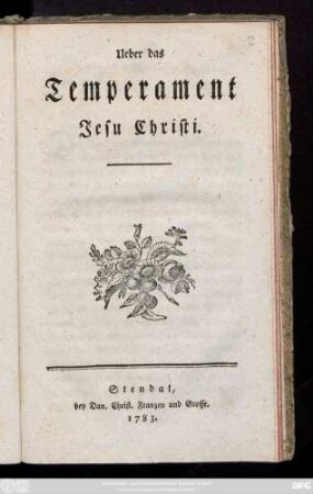 Ueber das Temperament Jesu Christi
