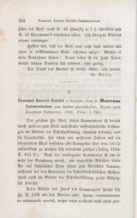 288-298 [Rezension] Spithöfer, Joseph, Francisci Xaverii Patritii e Societate Iesu in Marcum commentarium