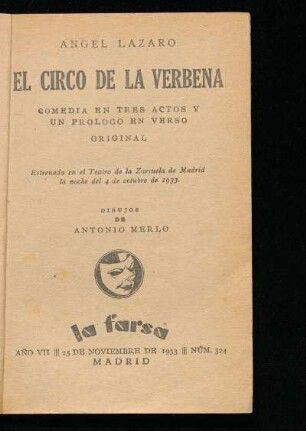 El circo de la verbena : comedia en tres actos y un prólogo en verso, original