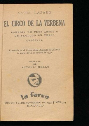 El circo de la verbena : comedia en tres actos y un prólogo en verso, original