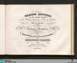 Neuvième Grande Sinfonie en Re mineur (D moll) avec Choer final sur l'Ode de Schiller "An die Freude" : Op. 125
