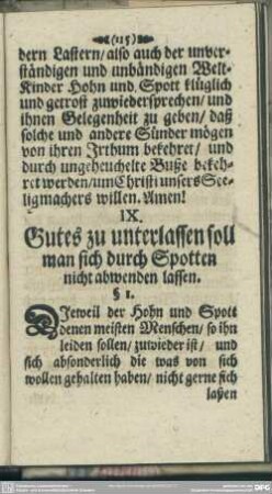 IX. Gutes zu unterlassen soll man sich durch Spotten nicht abwenden lassen