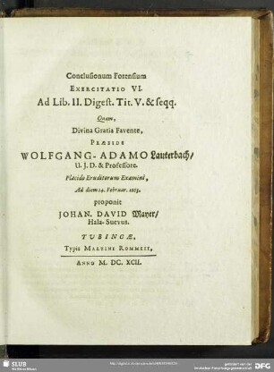 Conclusionum Forensium Exercitatio VI. Ad Libr. II. Digest. Tit. V. & seqq.