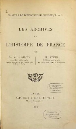 Les archives de l'histoire de France