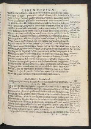 Cap. III. Del S. Martire Paolo Michi. Del gran zelo che il S. Fratello havenva della salute de' prossimi