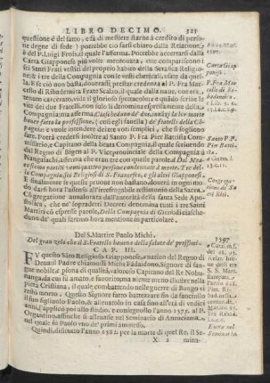 Cap. III. Del S. Martire Paolo Michi. Del gran zelo che il S. Fratello havenva della salute de' prossimi