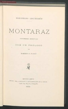Montaraz : costumbres argentinas
