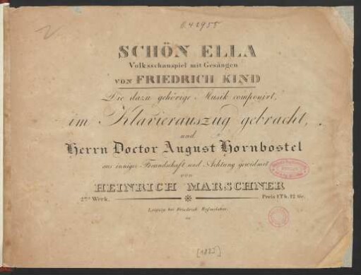 Schön Ella : Volksschauspiel mit Gesängen ; 27s Werk