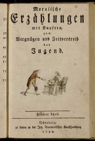 5: Moralische Erzählungen mit Kupfern. Fünfter Theil