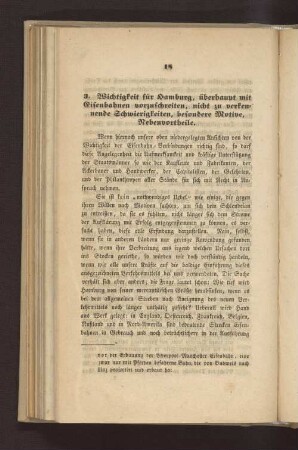 3. Wichtigkeit für Hamburg, überhaupt mit Eisenbahnen vorzuschreiten, nicht zu verkennende Schwierigkeiten, besondere Motive, Nebenvortheile