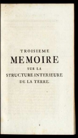 Troisieme memoire sur la structure interieure de la terre