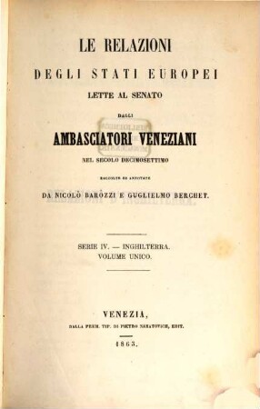Relazioni degli stati europei lette al senato dagli ambasciatori veneti nel secolo decimosettimo, 4. Inghilterra
