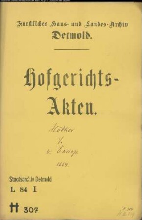 Hötker, Henrich zu Lemgo gegen Anton Gabriel von Donop, hessischer Marschall zu Kassel - Schuldforderung