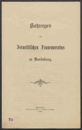 Satzungen des Israelitischen Frauenvereins zu Rendsburg