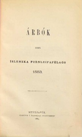 Árbók hins Íslenzka Fornleifafélags. 1883
